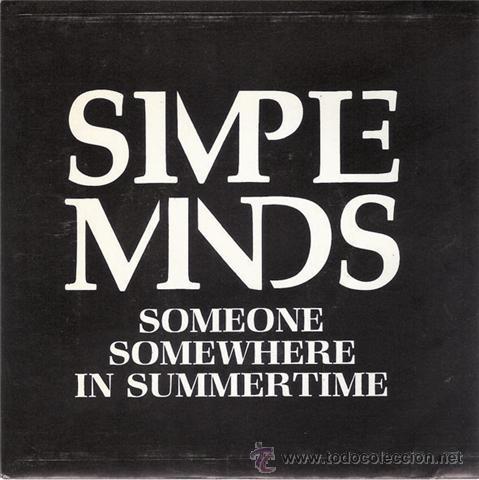 Someone Somewhere (In Summertime)Simple Minds